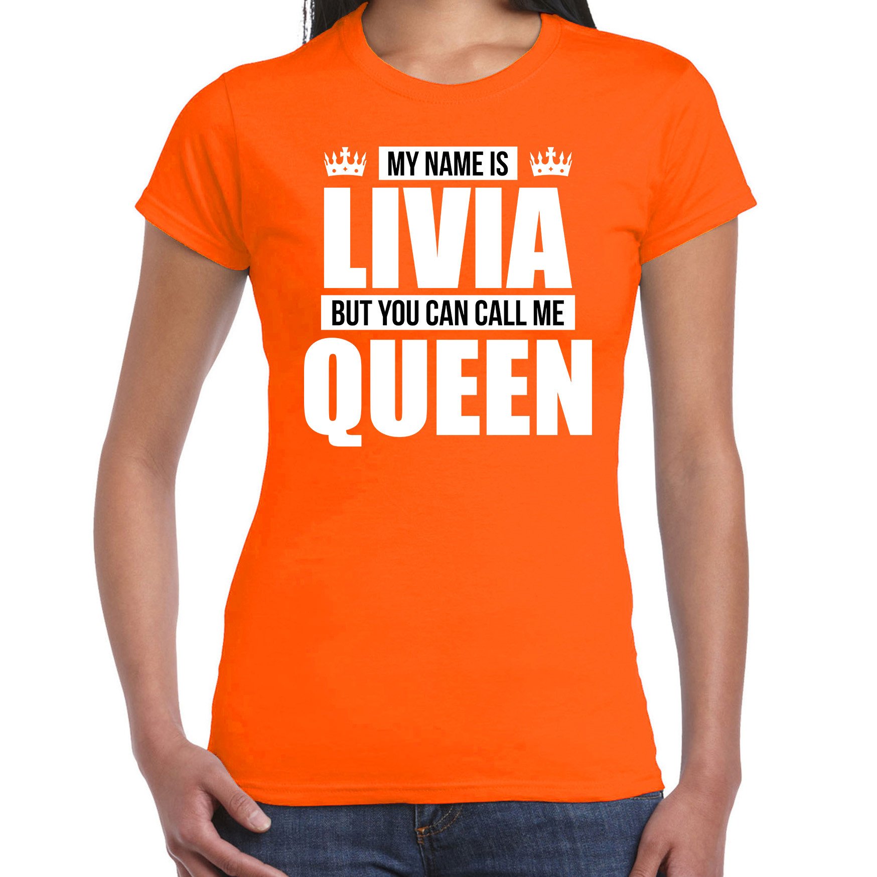 Naam cadeau t-shirt my name is Livia - but you can call me Queen oranje voor dames