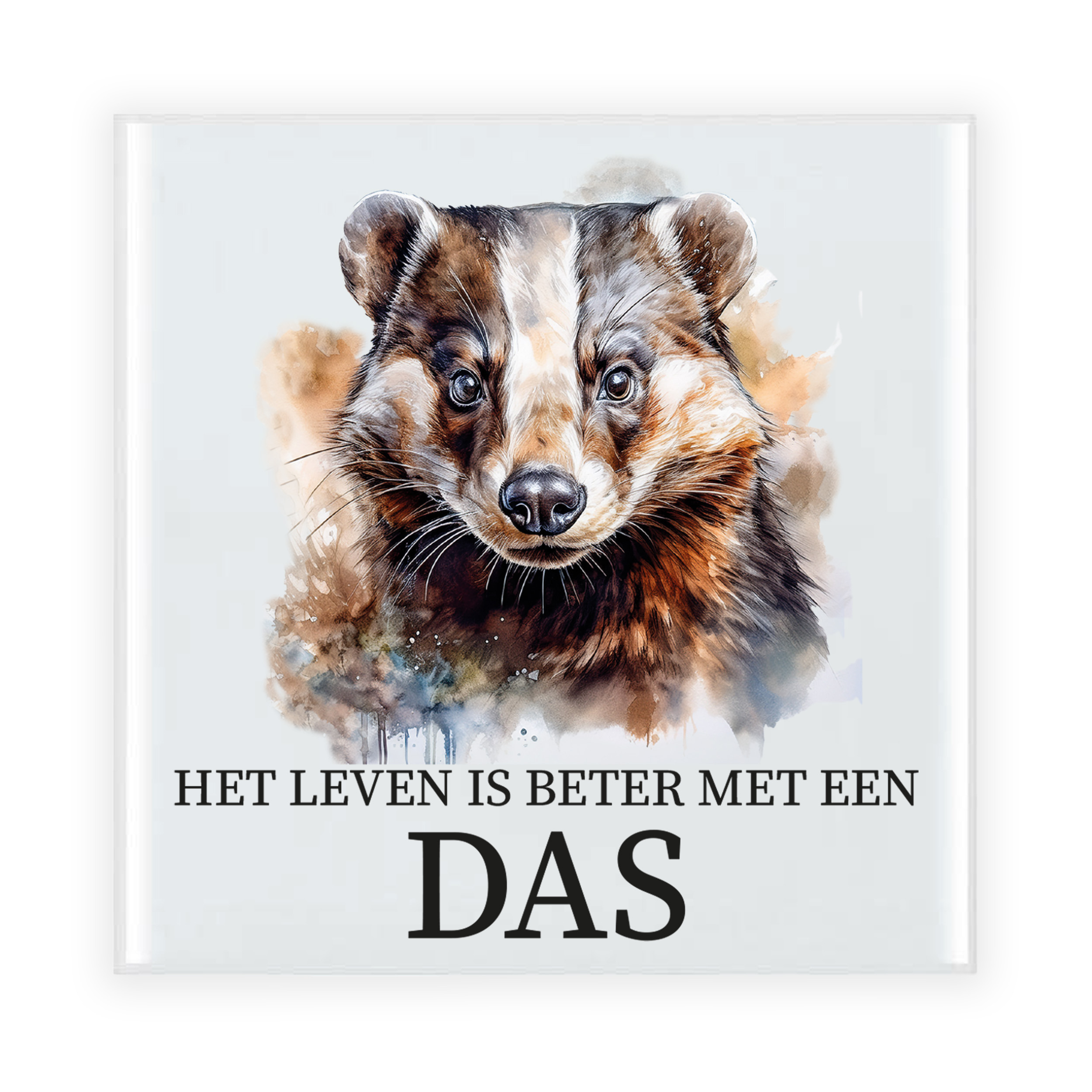 Cadeau tegel voor de familie Das - het leven is beter met een Das - keramiek - waterverf - 15 cm