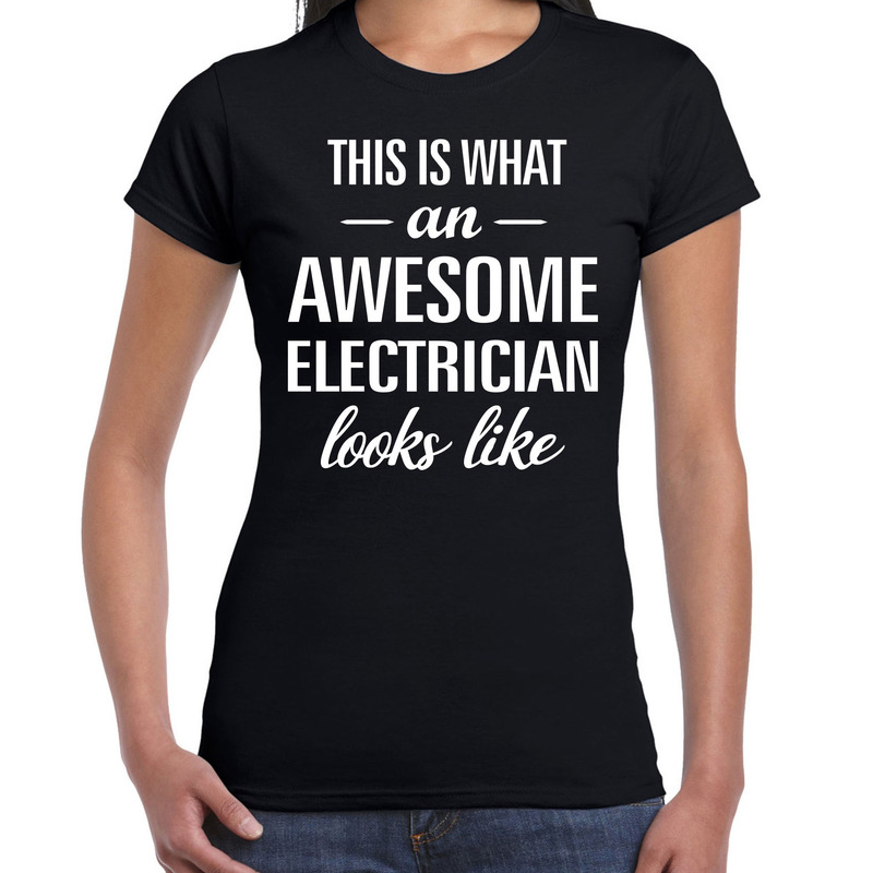 Awesome elektrician / elektricien cadeau t-shirt zwart dames