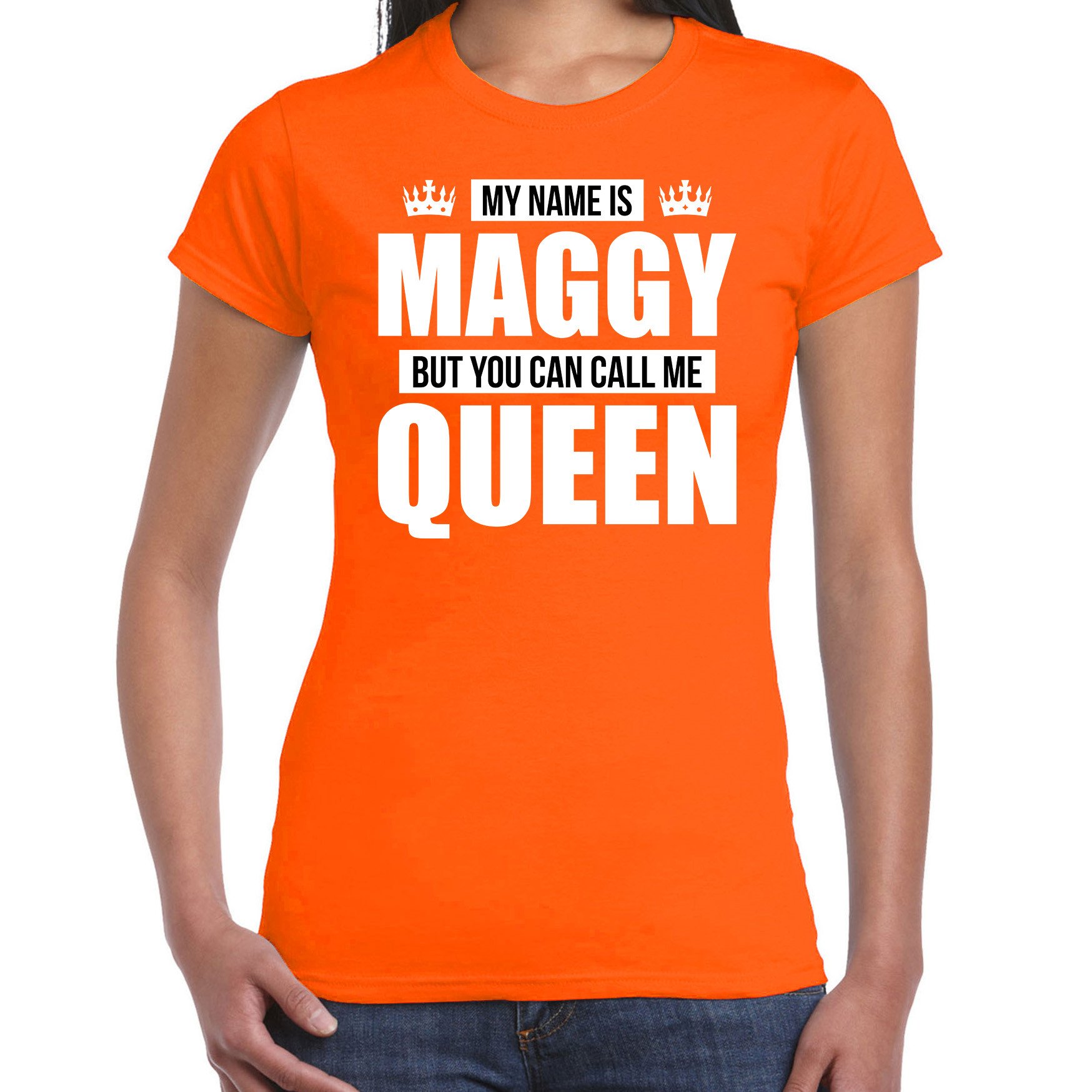 Naam cadeau t-shirt my name is Maggy - but you can call me Queen oranje voor dames