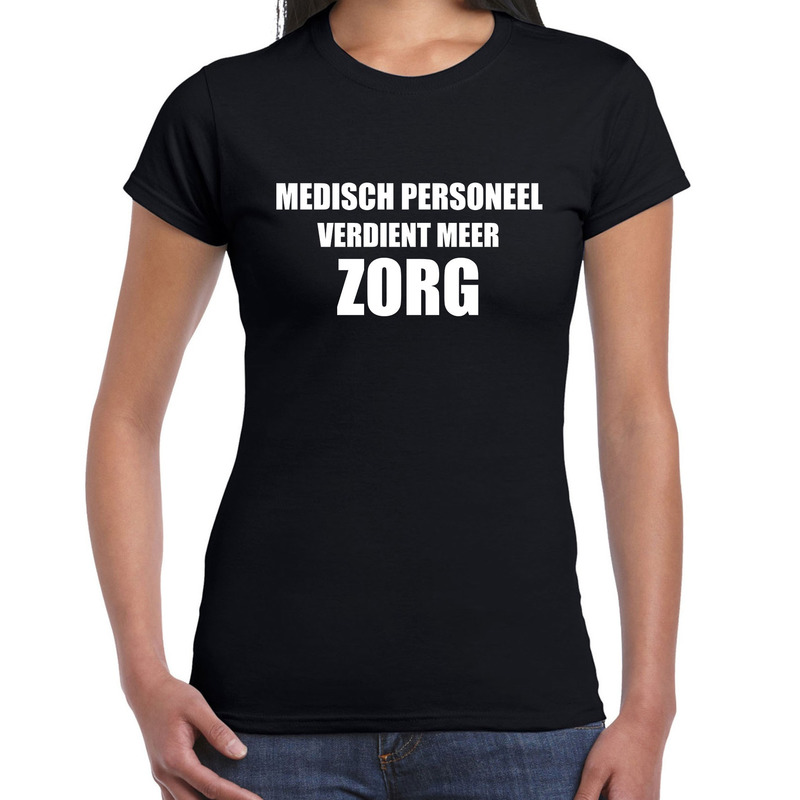 Medisch personeel verdient meer zorg t-shirt zwart voor dames