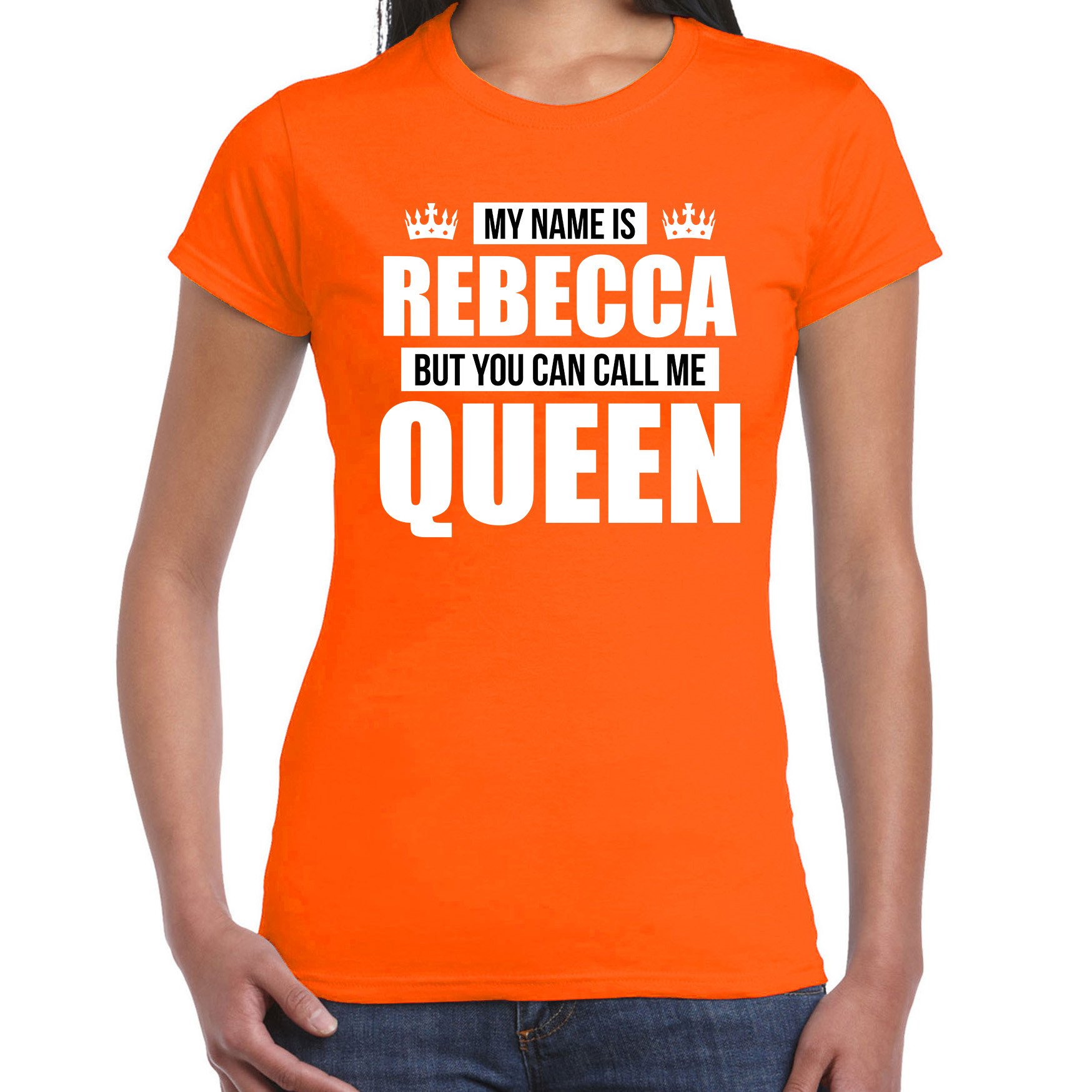Naam cadeau t-shirt my name is Rebecca - but you can call me Queen oranje voor dames