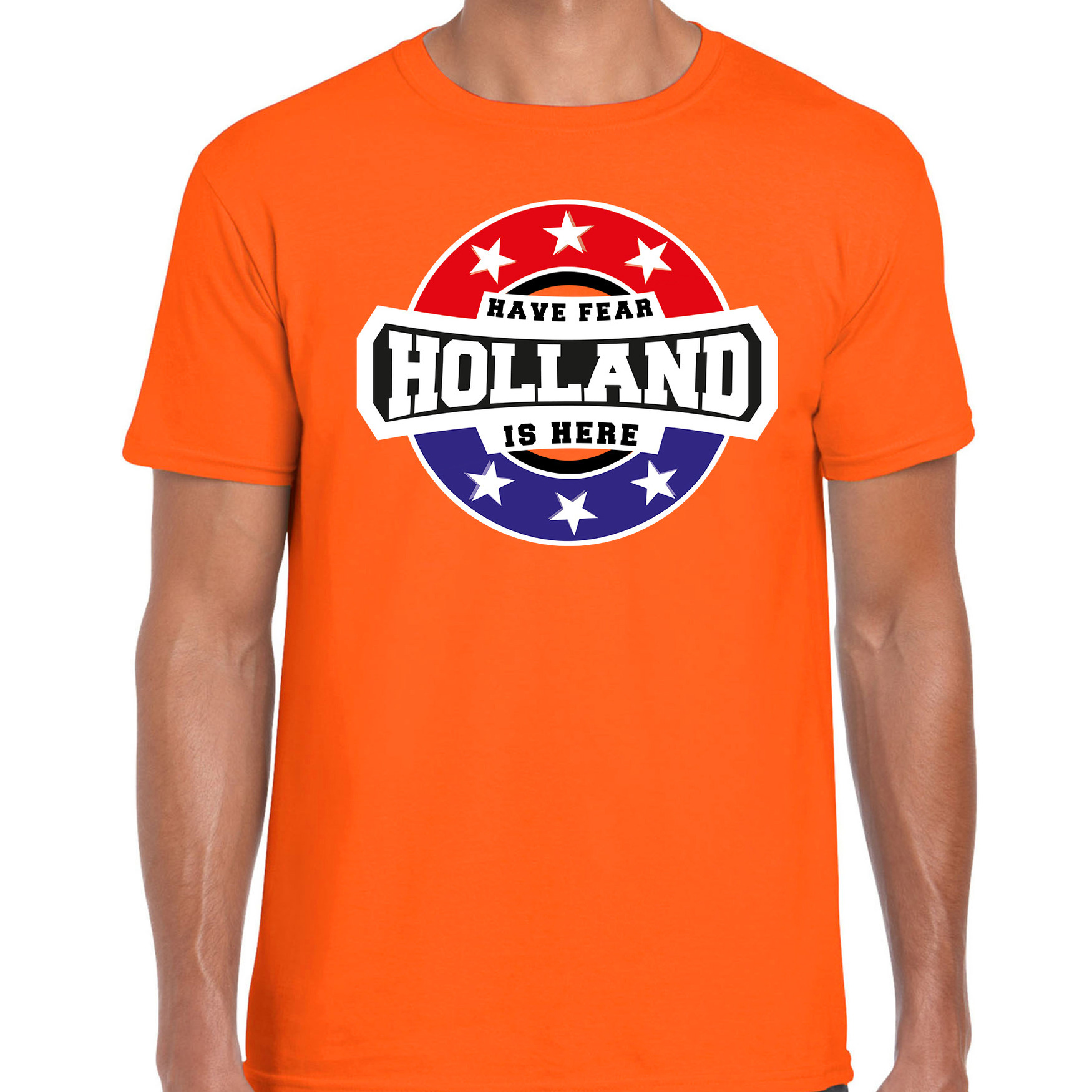 Have fear Holland is here / Holland supporter t-shirt oranje voor heren