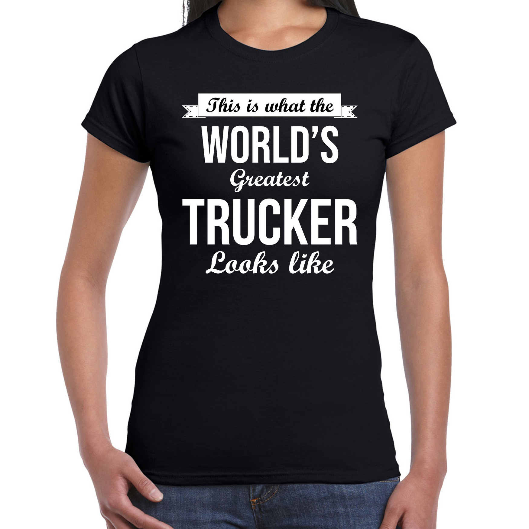 Worlds greatest trucker t-shirt zwart dames - Werelds grootste vrachtwagenchauffeur cadeau