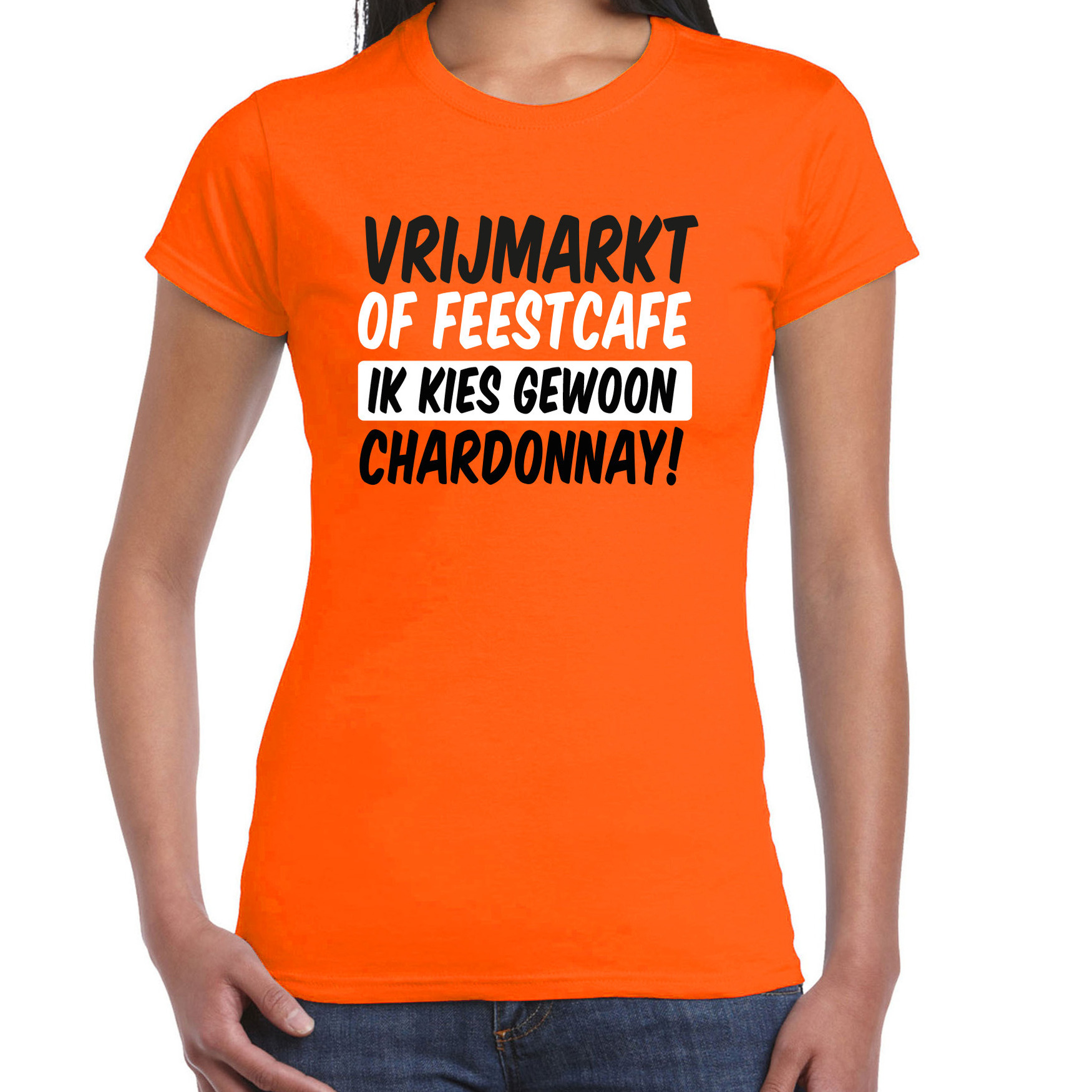 Koningsdag verkleed t-shirt dames - ik kies gewoon Chardonnay - oranje
