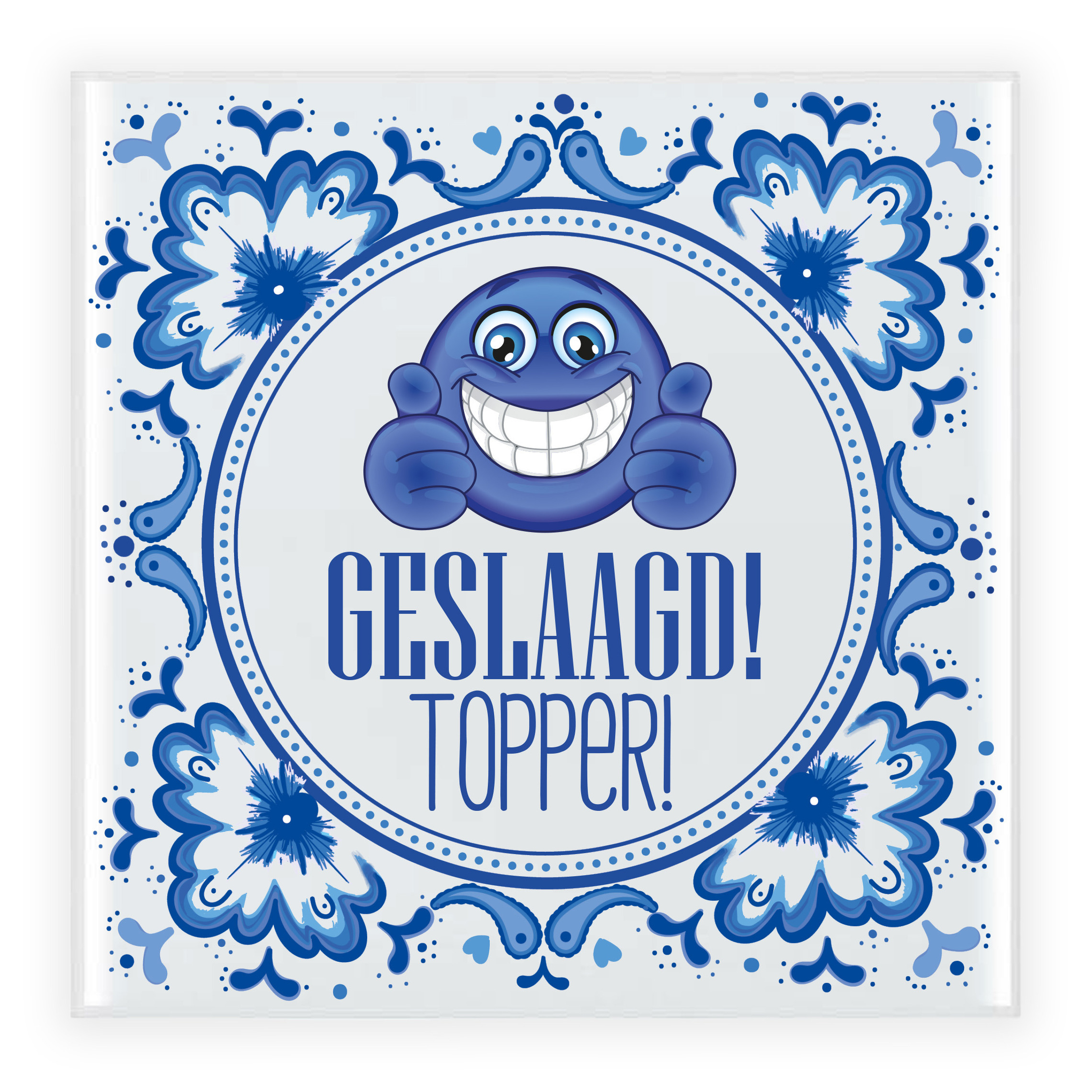 Geslaagd cadeau tegel - geslaagd! topper! - delfts blauw - keramiek - 15 cm