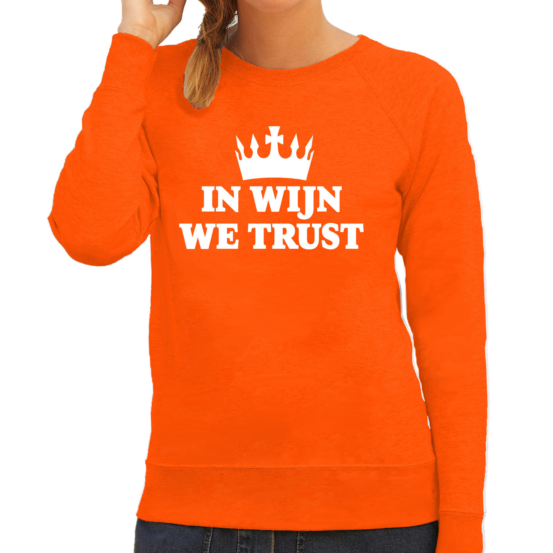 Koningsdag verkleed sweater dames - in wijn we trust! - oranje