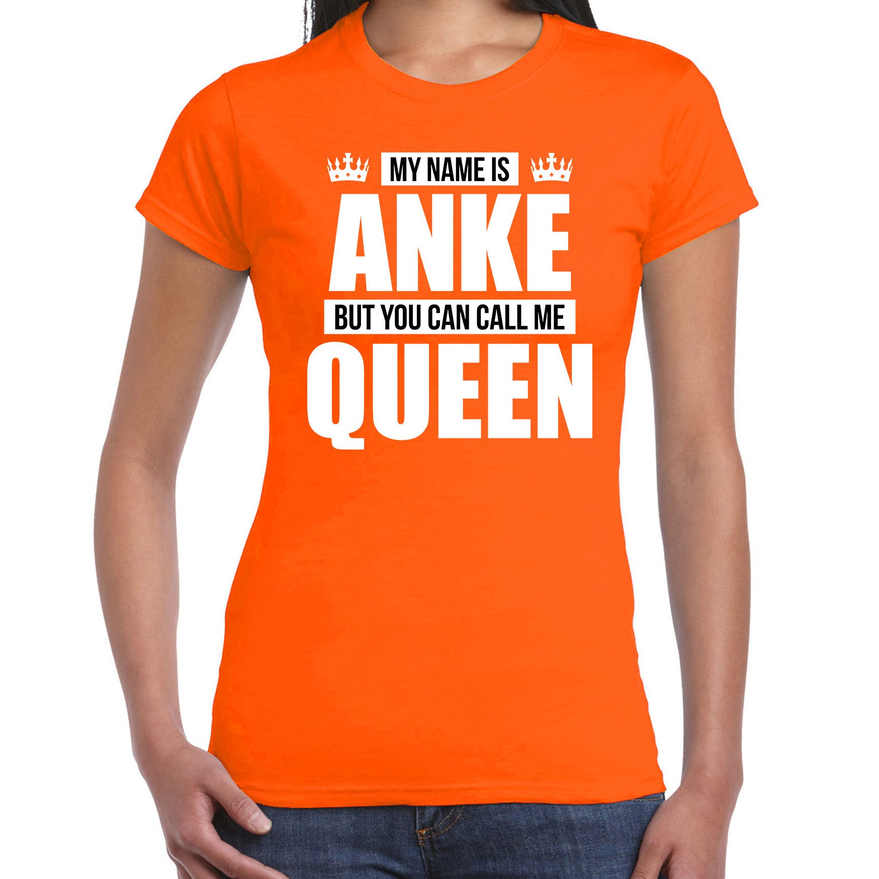 Naam cadeau t-shirt my name is Anke - but you can call me Queen oranje voor dames