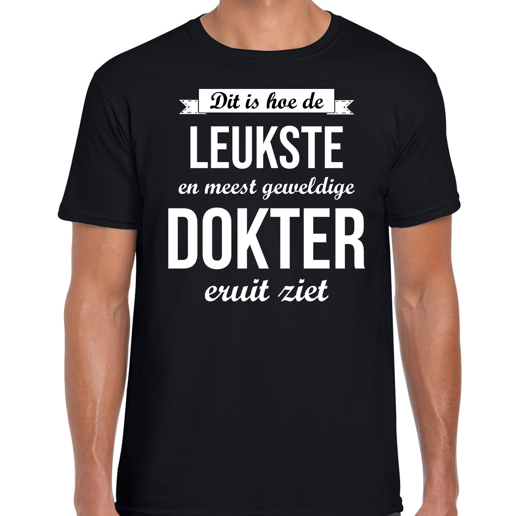 Dit is hoe de leukste en meest geweldige dokter eruit ziet cadeau t-shirt zwart heren
